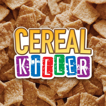 Cereal Killer