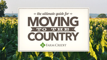 Farm Credit - Moving to the Country